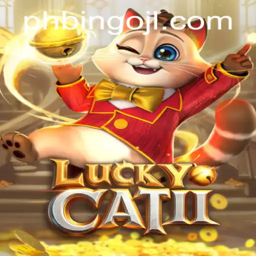 Experience the Excitement with LuckyCatII and PHBINGO